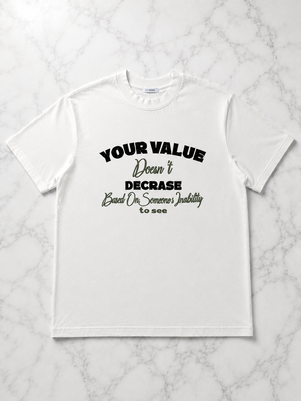 T-Shirt Your Value