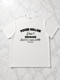 T-Shirt Your Value