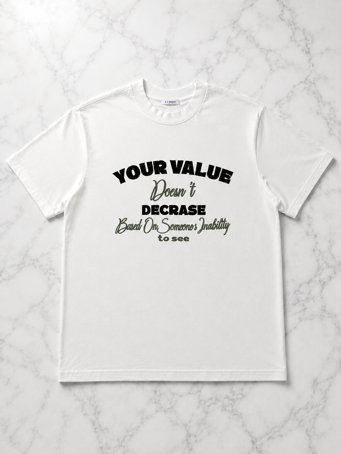 T-Shirt Your Value