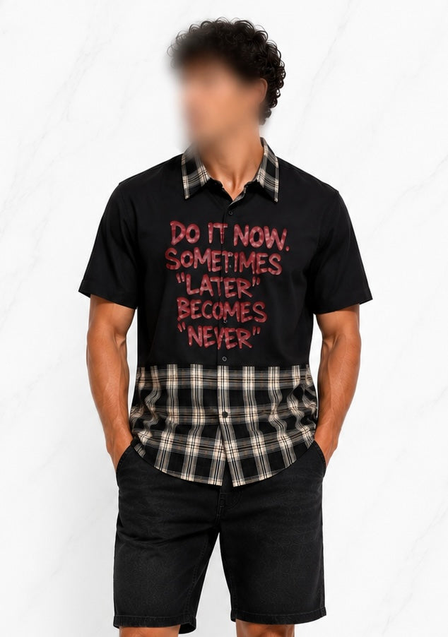 CAMICIA Never Later Shirt
