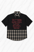 CAMICIA Never Later Shirt